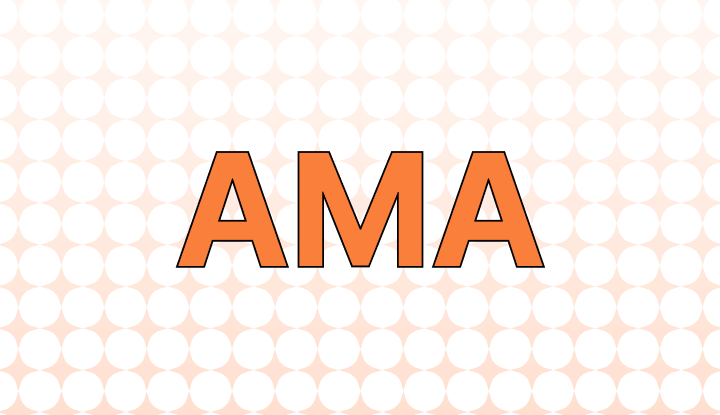 Text Slang Guide: What does AMA mean? Text Slang Guide: What does AMA mean?