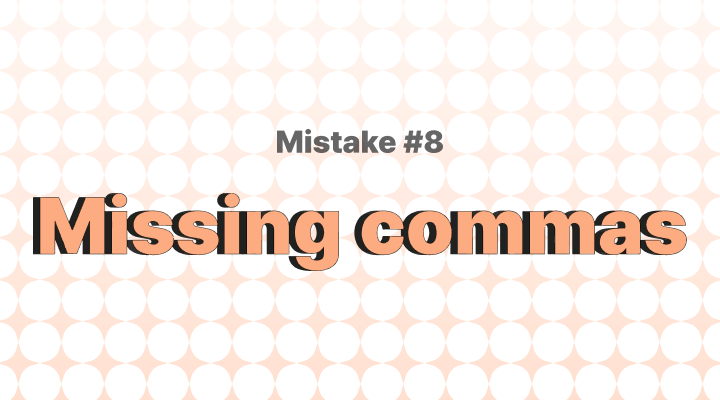 Punctuation - Missing Commas