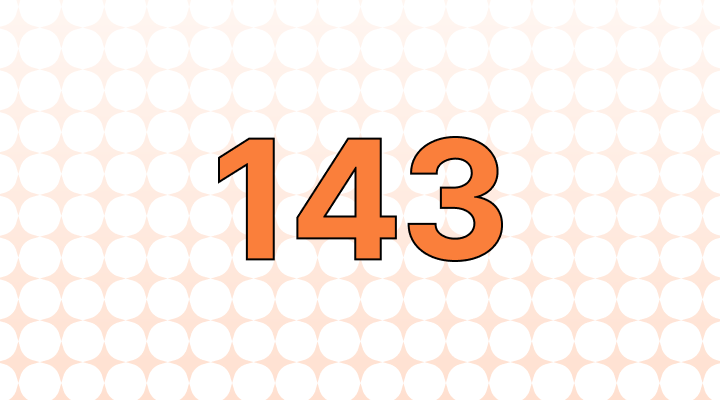143 Meaning