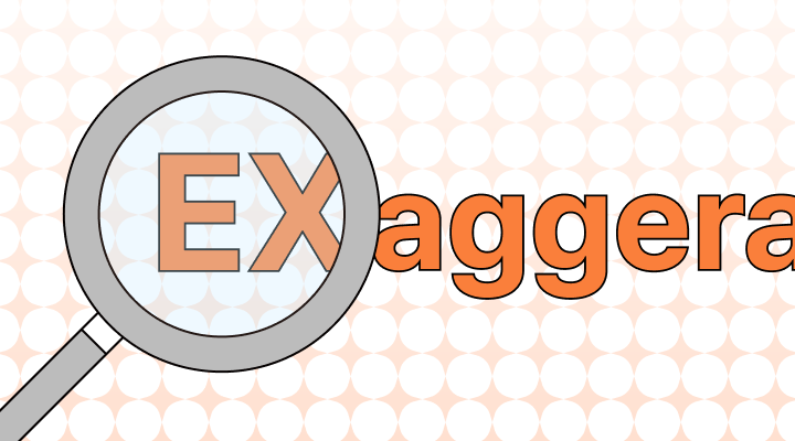 Exagerate or Exaggerate: Which Is Correct?