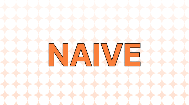 Nieve or Naive: Which Is Correct?