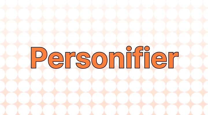 Personifier Meaning and Examples