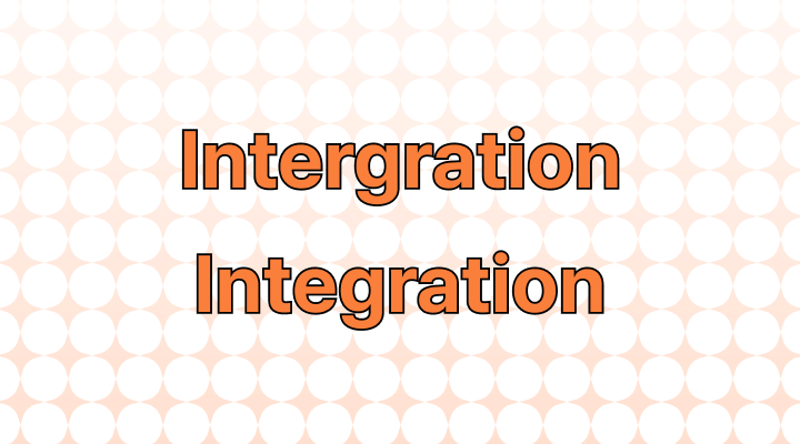 Intergration or Integration: Which Is Correct?