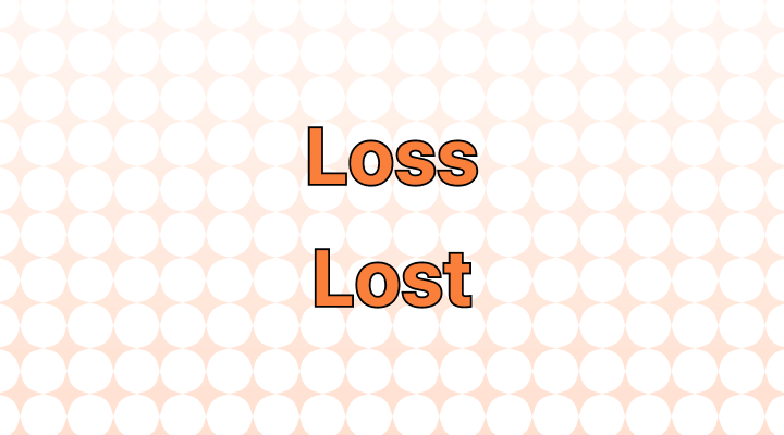 loss-vs-lost