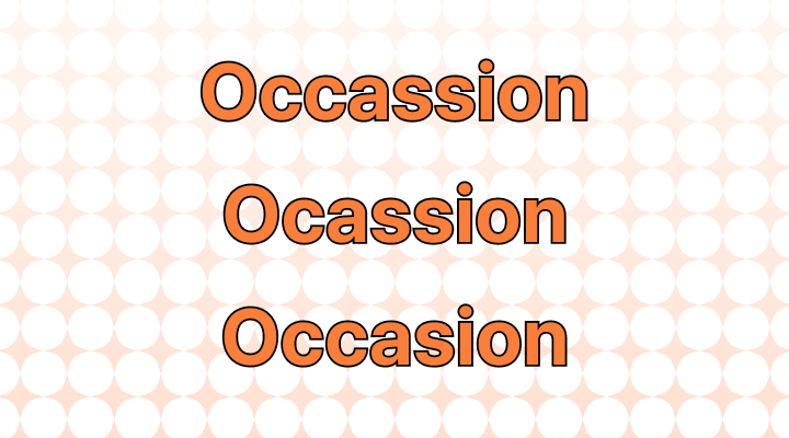 Occasion  meaning of Occasion 